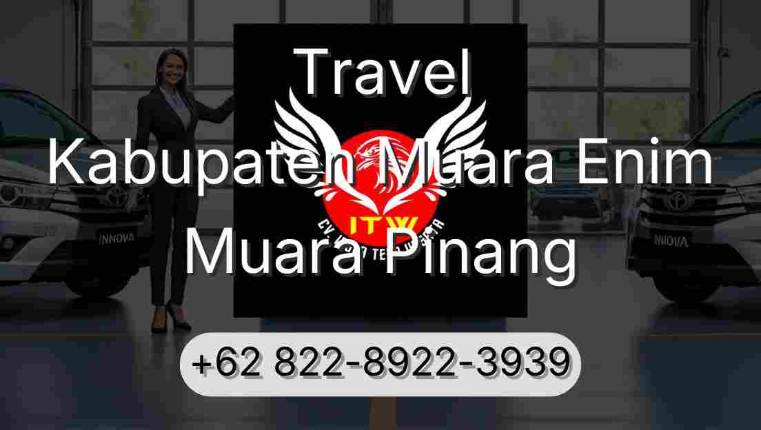 Travel Kabupaten Muara Enim Muara Pinang