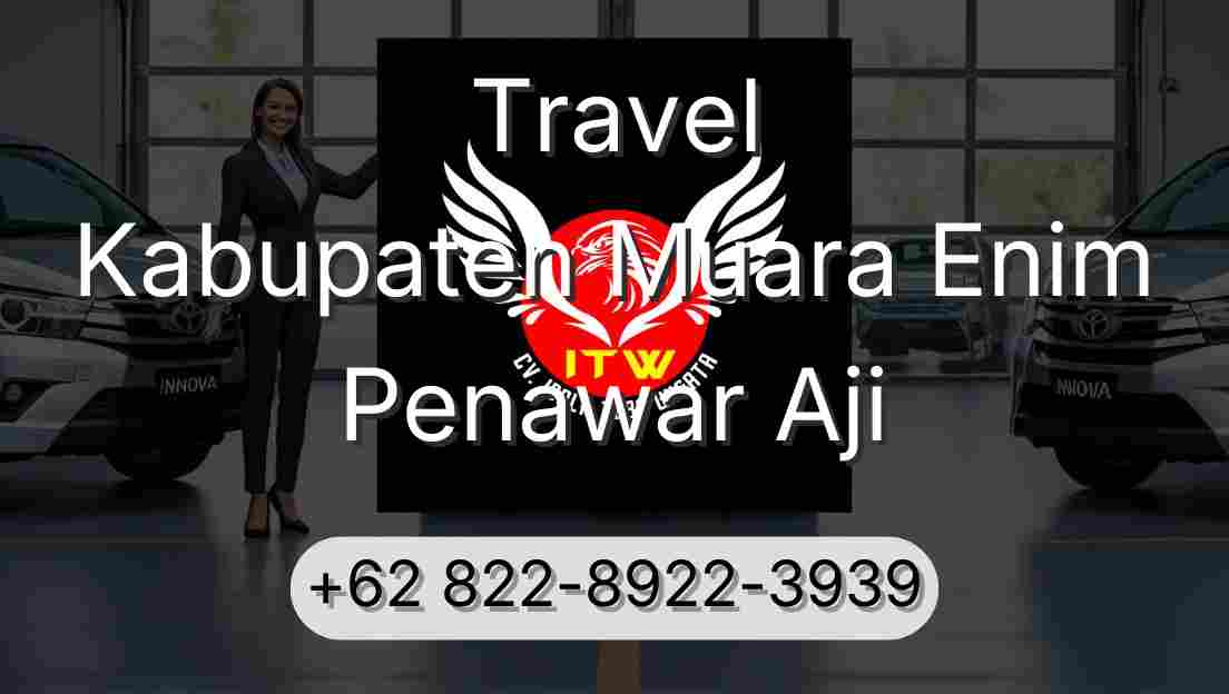 Travel Kabupaten Muara Enim Penawar Aji