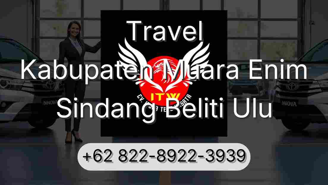 Travel Kabupaten Muara Enim Sindang Beliti Ulu