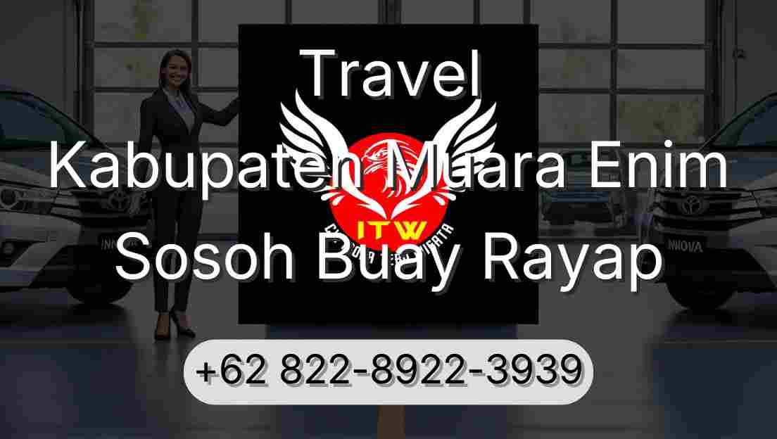 Travel Kabupaten Muara Enim Sosoh Buay Rayap