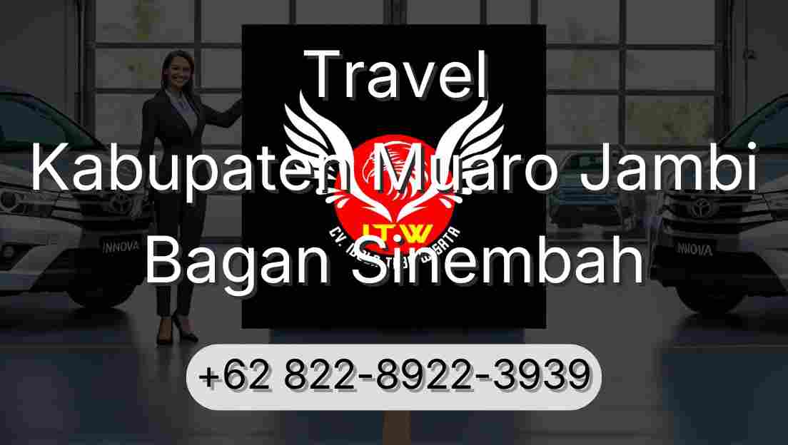 Travel Kabupaten Muaro Jambi Bagan Sinembah