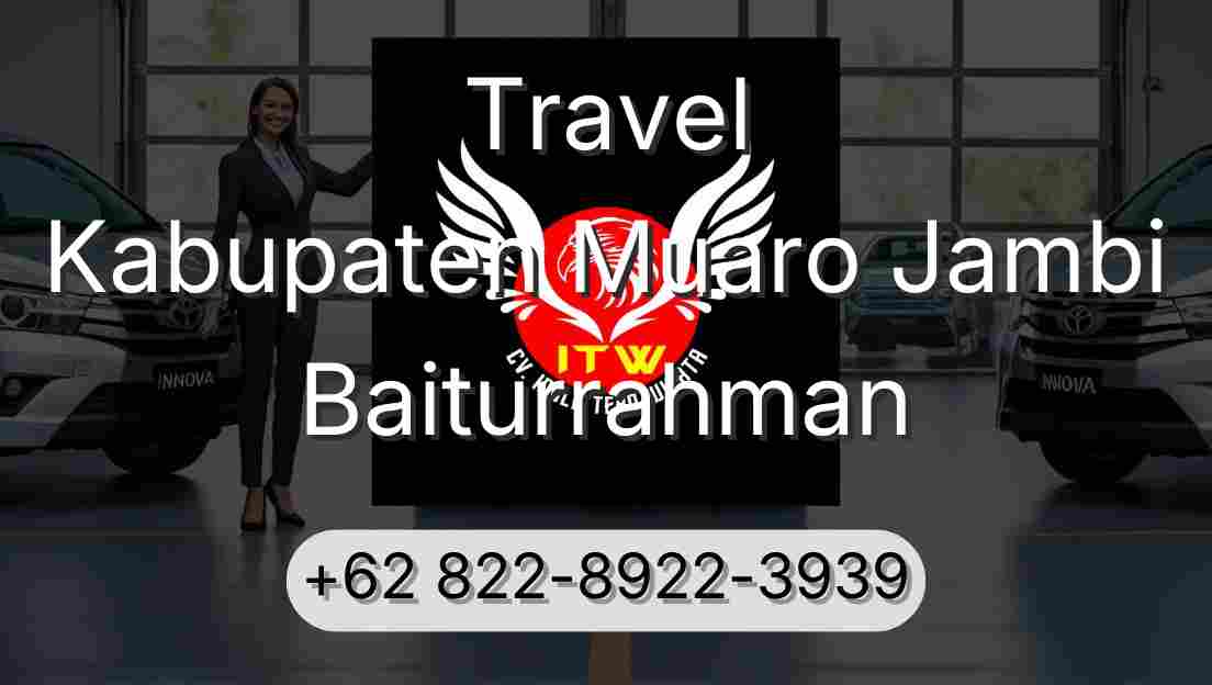 Travel Kabupaten Muaro Jambi Baiturrahman