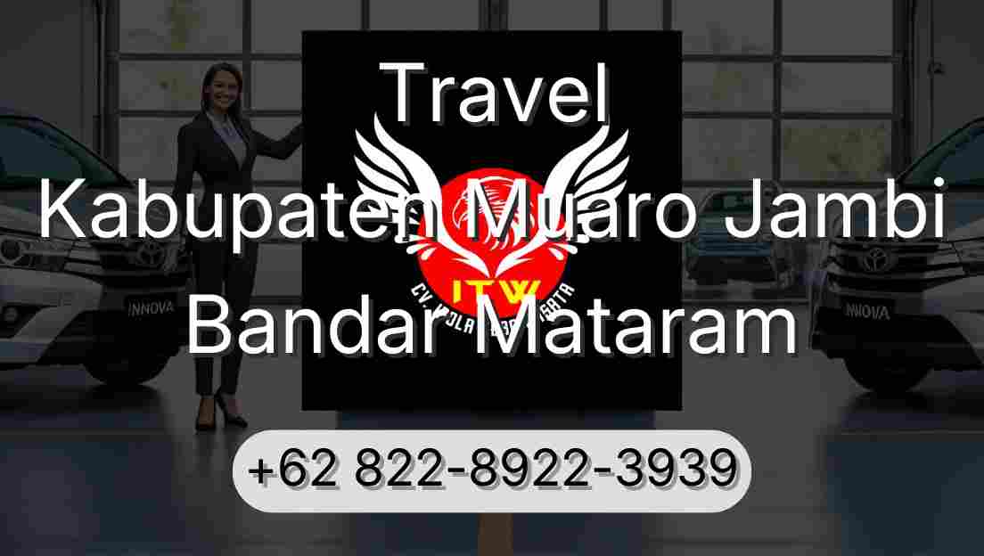Travel Kabupaten Muaro Jambi Bandar Mataram