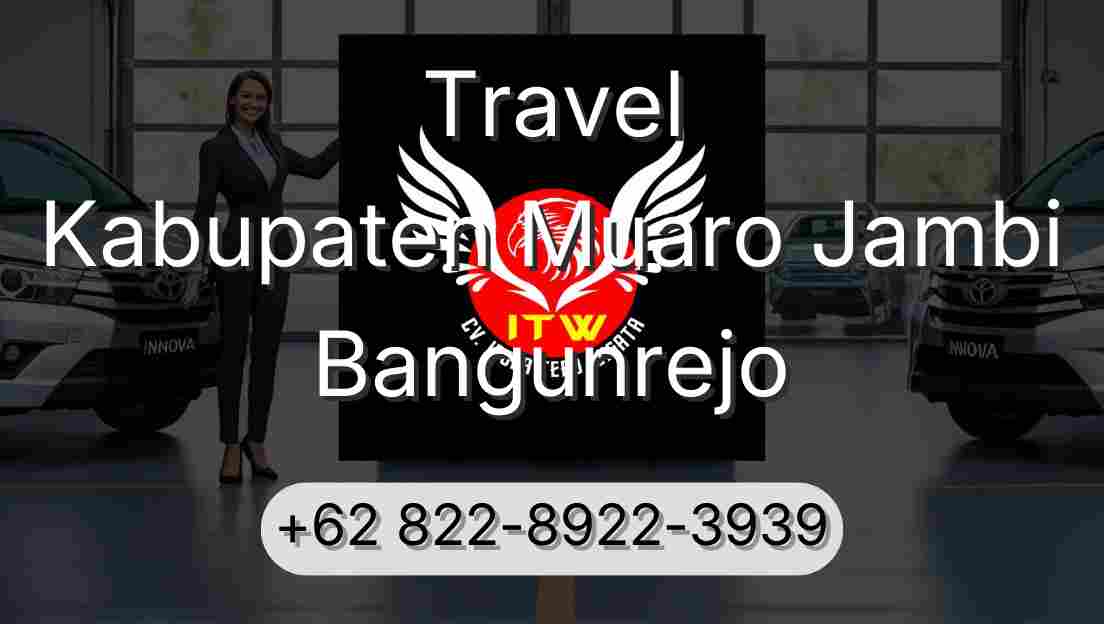 Travel Kabupaten Muaro Jambi Bangunrejo
