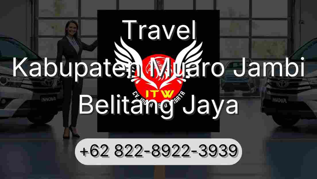 Travel Kabupaten Muaro Jambi Belitang Jaya