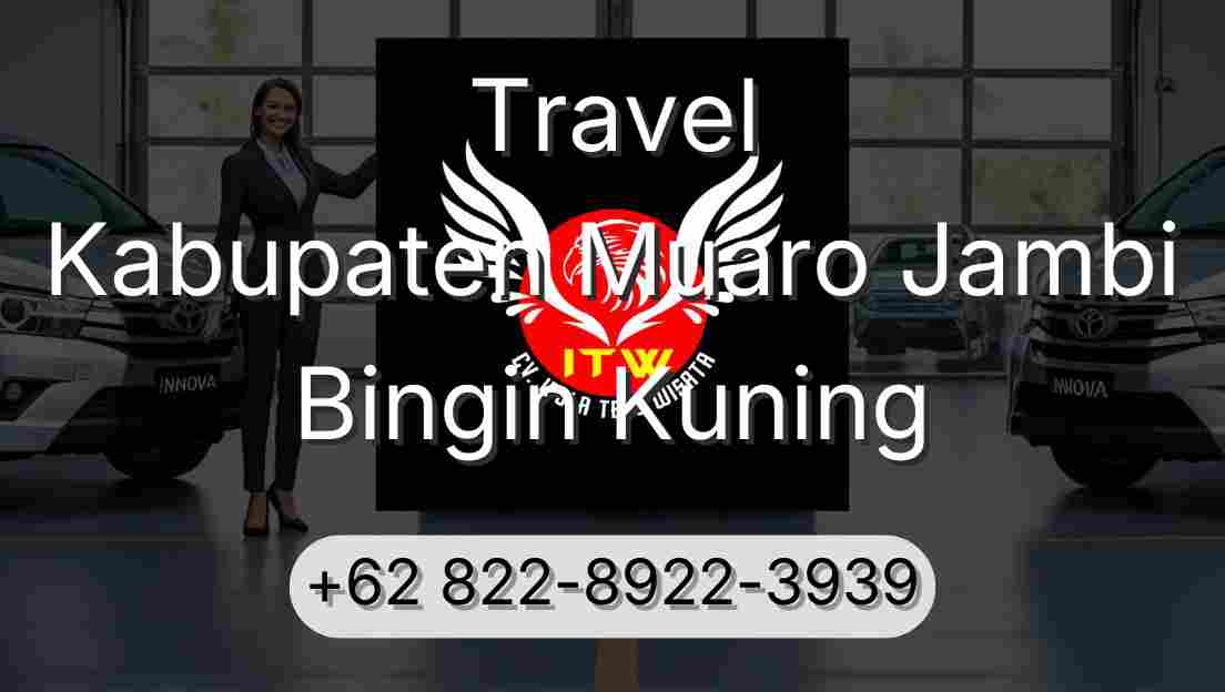 Travel Kabupaten Muaro Jambi Bingin Kuning