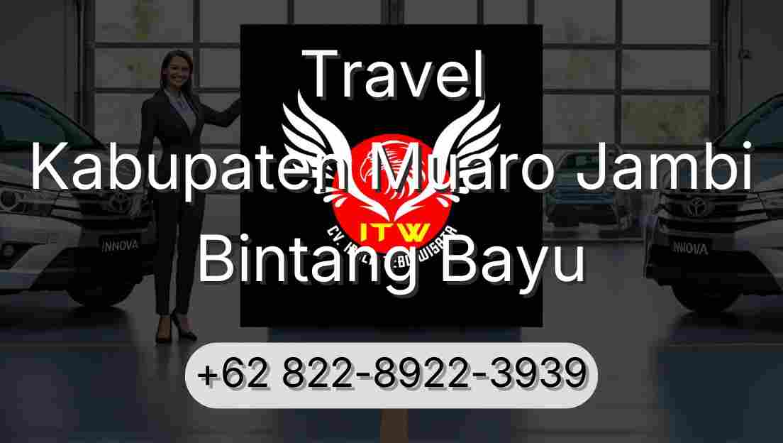 Travel Kabupaten Muaro Jambi Bintang Bayu