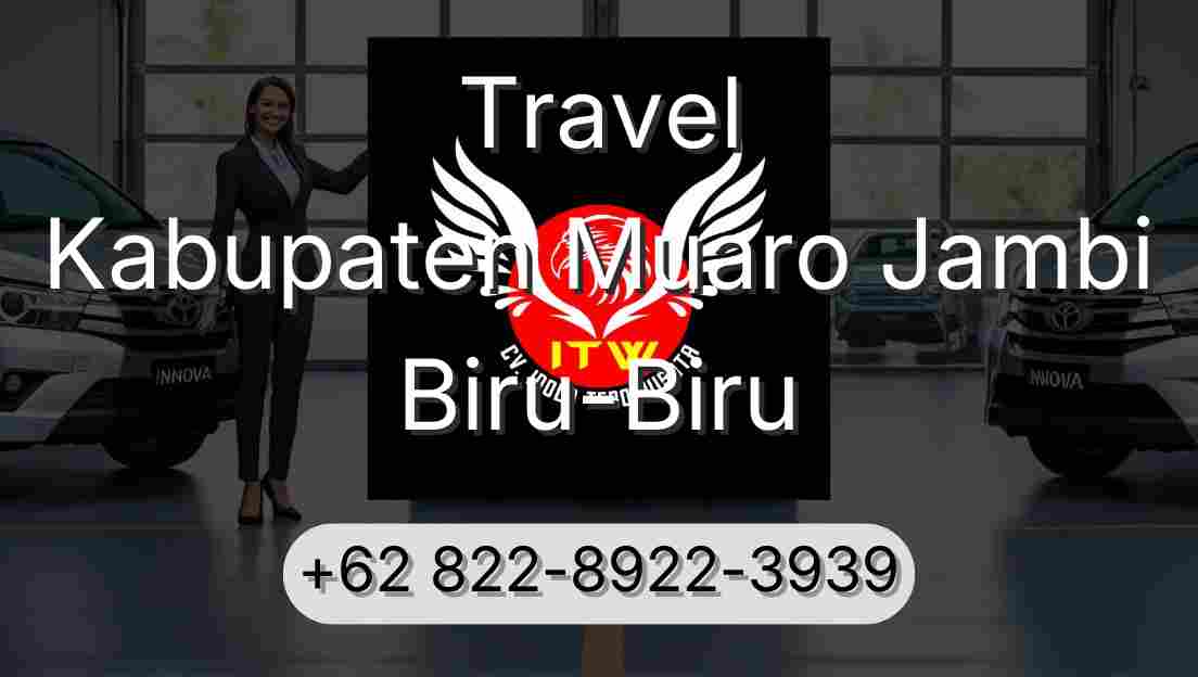 Travel Kabupaten Muaro Jambi Biru-Biru