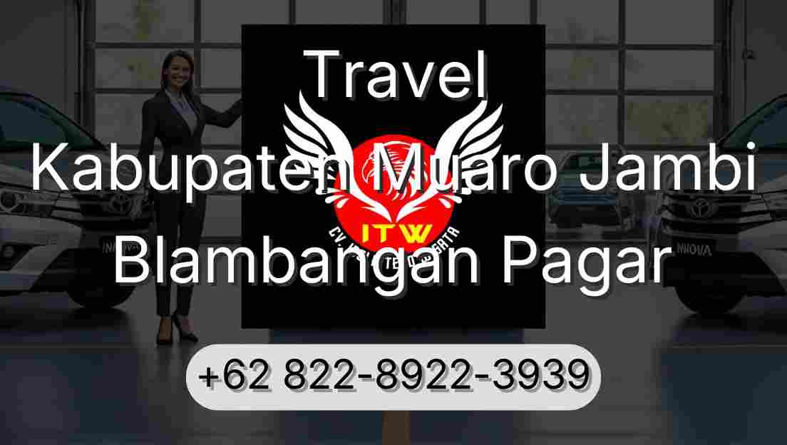 Travel Kabupaten Muaro Jambi Blambangan Pagar