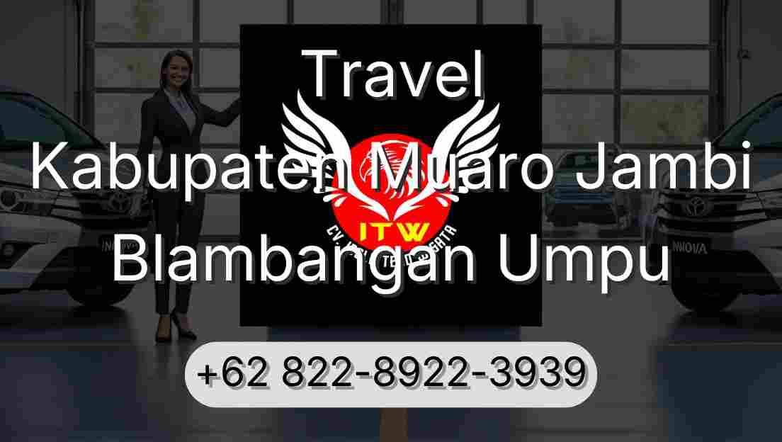 Travel Kabupaten Muaro Jambi Blambangan Umpu