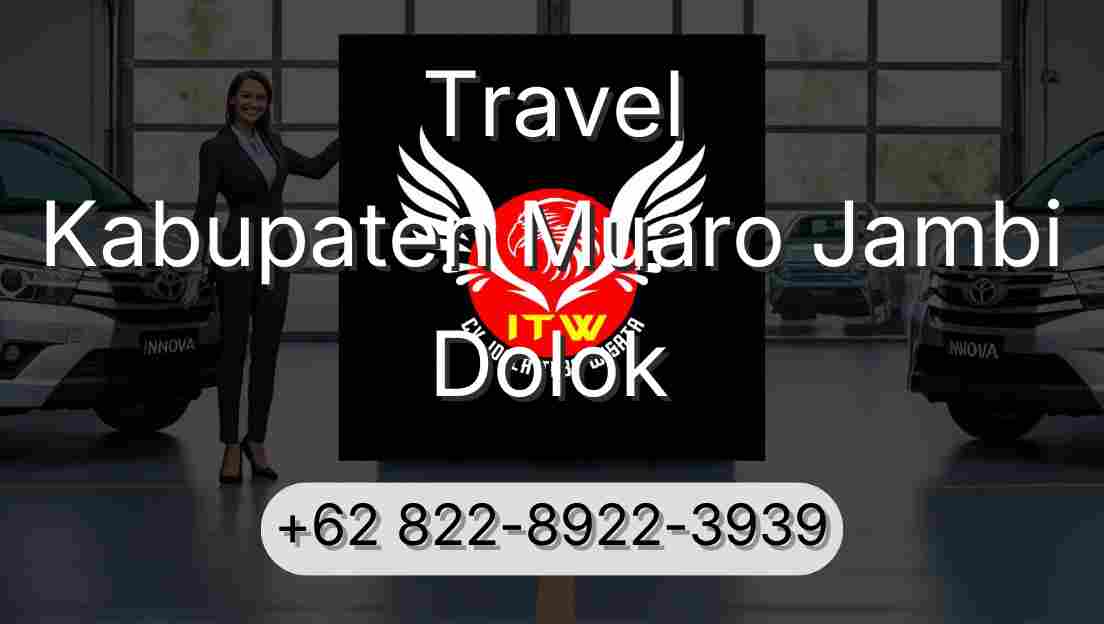Travel Kabupaten Muaro Jambi Dolok