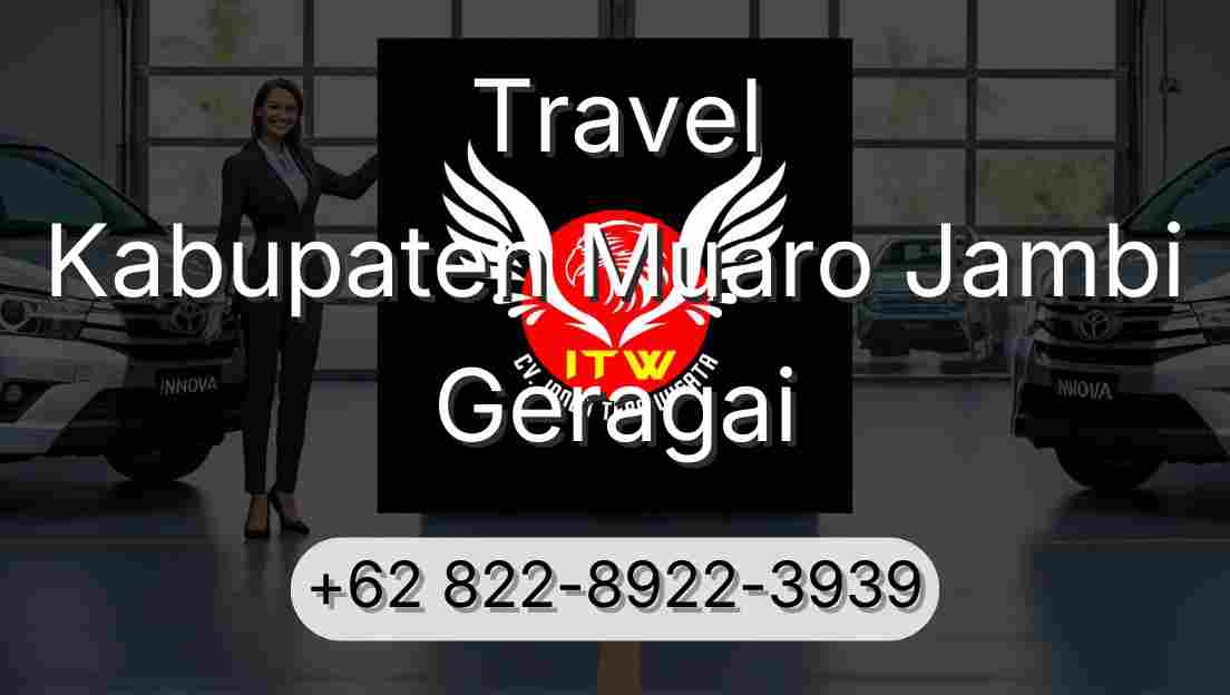 Travel Kabupaten Muaro Jambi Geragai
