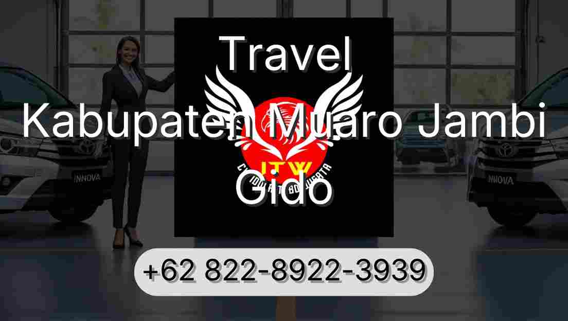 Travel Kabupaten Muaro Jambi Gido