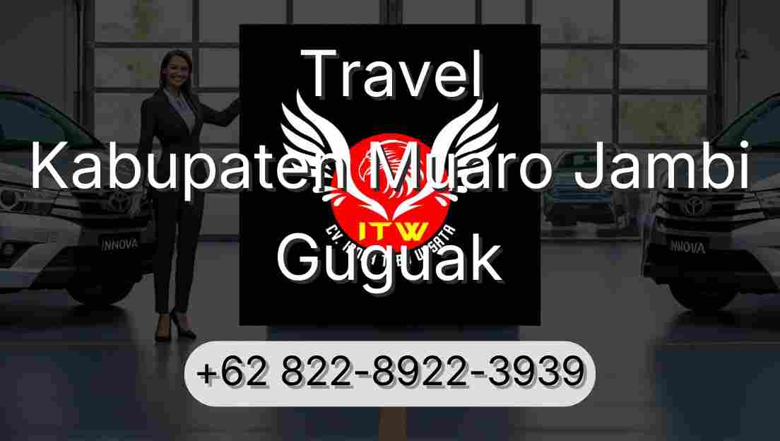 Travel Kabupaten Muaro Jambi Guguak