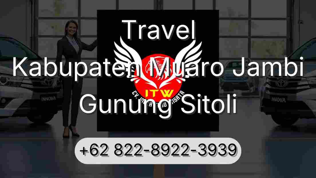 Travel Kabupaten Muaro Jambi Gunung Sitoli