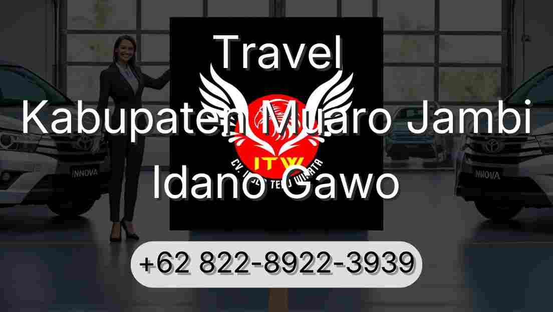 Travel Kabupaten Muaro Jambi Idano Gawo