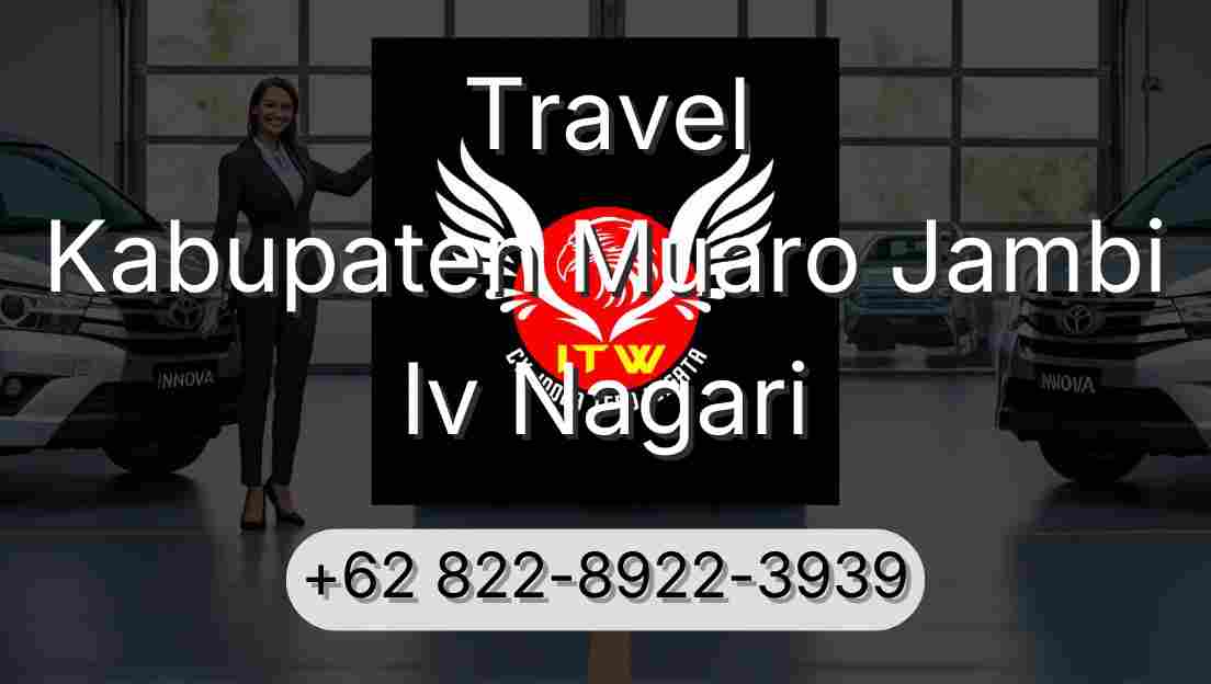 Travel Kabupaten Muaro Jambi Iv Nagari