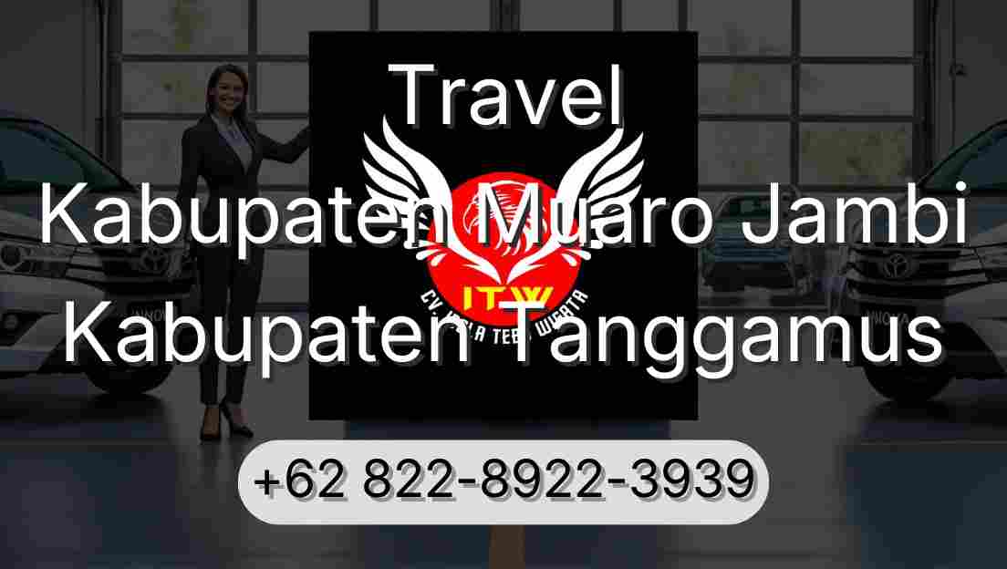Travel Kabupaten Muaro Jambi Kabupaten Tanggamus