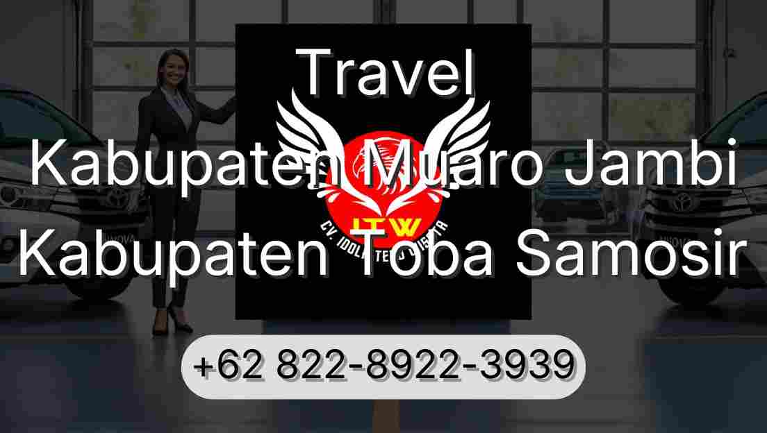 Travel Kabupaten Muaro Jambi Kabupaten Toba Samosir