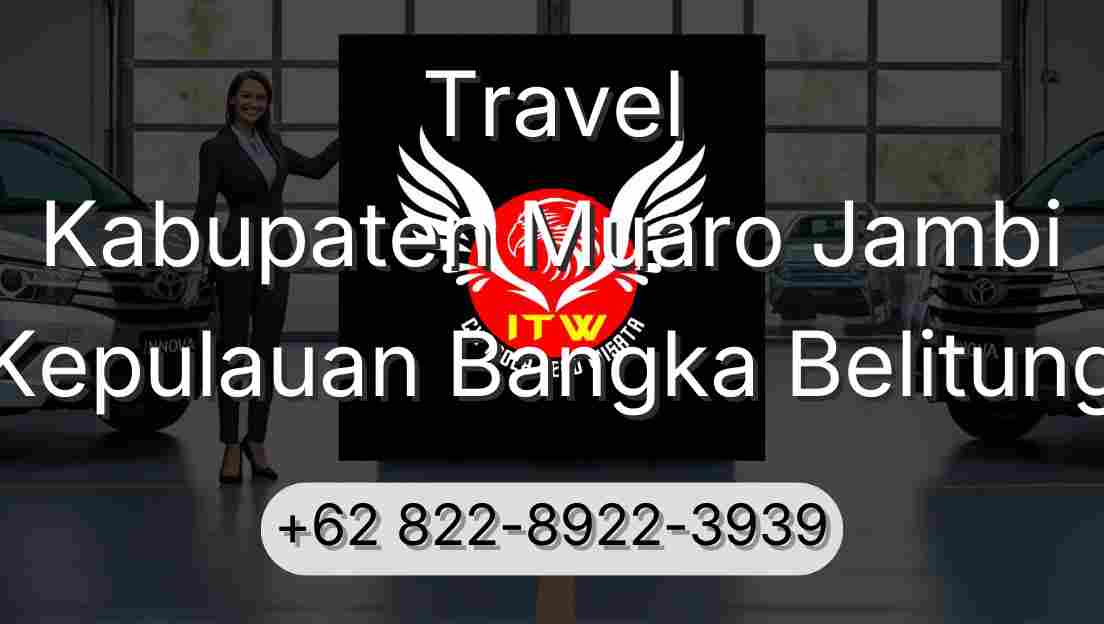 Travel Kabupaten Muaro Jambi Kepulauan Bangka Belitung