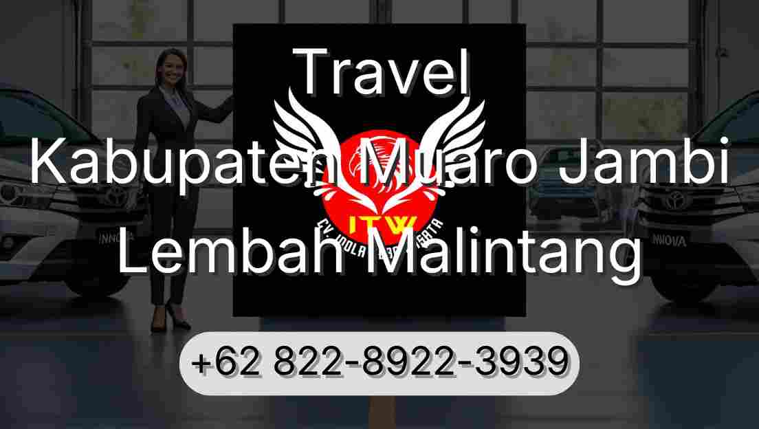 Travel Kabupaten Muaro Jambi Lembah Malintang