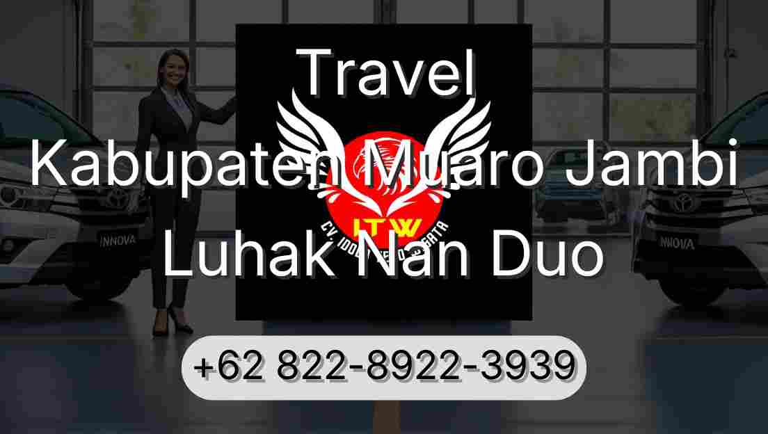 Travel Kabupaten Muaro Jambi Luhak Nan Duo