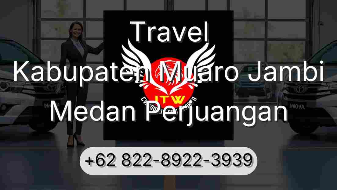 Travel Kabupaten Muaro Jambi Medan Perjuangan