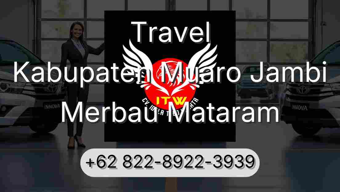 Travel Kabupaten Muaro Jambi Merbau Mataram