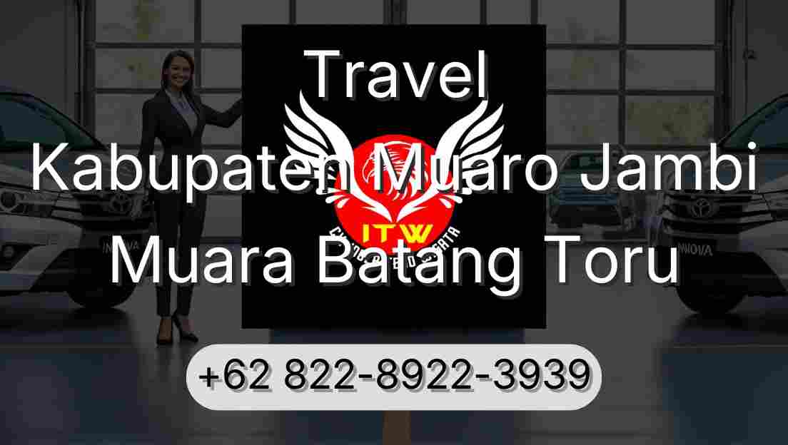 Travel Kabupaten Muaro Jambi Muara Batang Toru