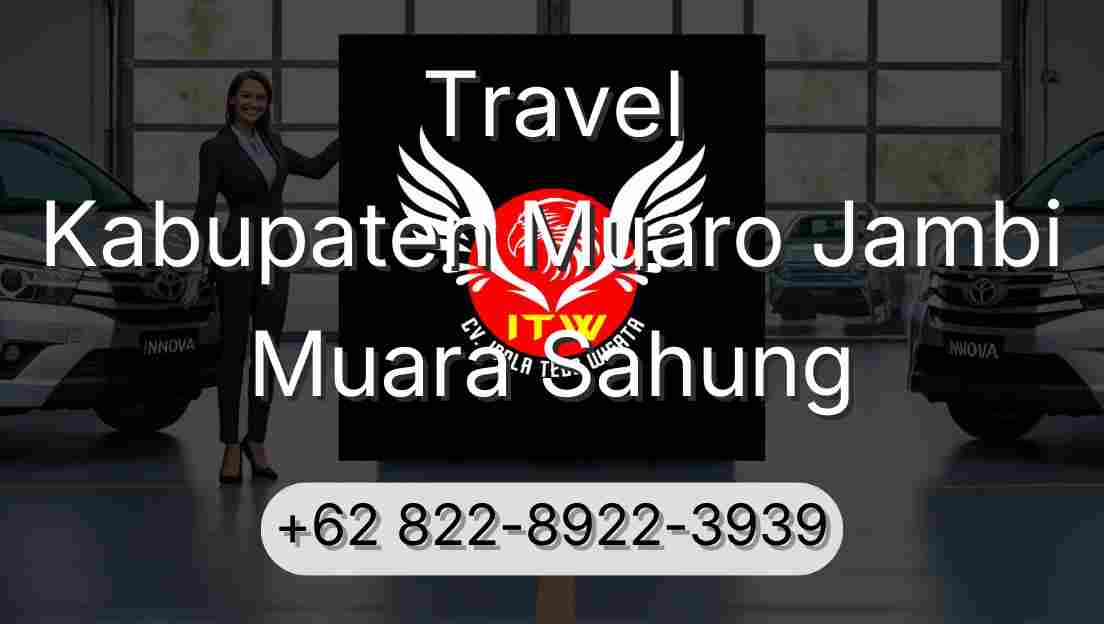 Travel Kabupaten Muaro Jambi Muara Sahung