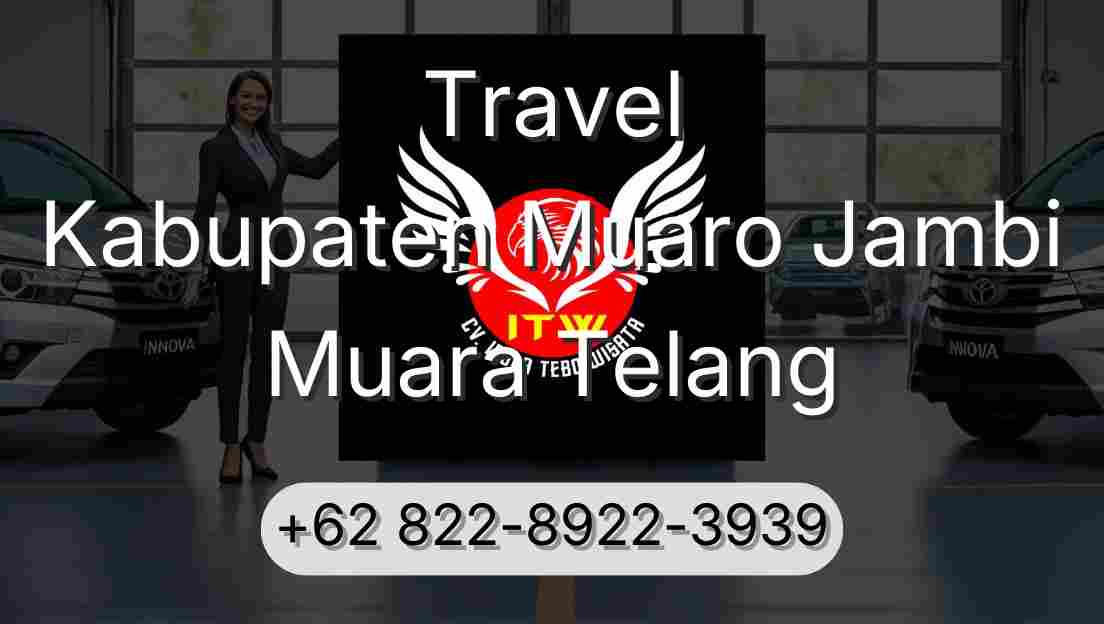 Travel Kabupaten Muaro Jambi Muara Telang