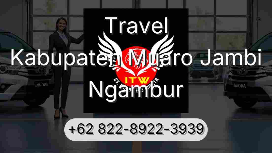 Travel Kabupaten Muaro Jambi Ngambur