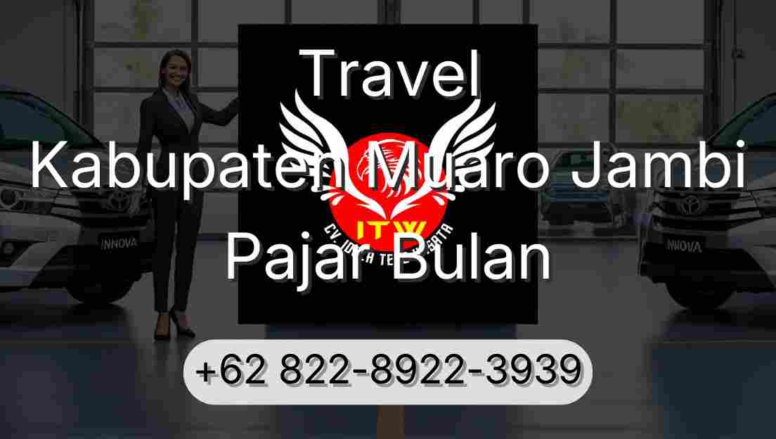 Travel Kabupaten Muaro Jambi Pajar Bulan