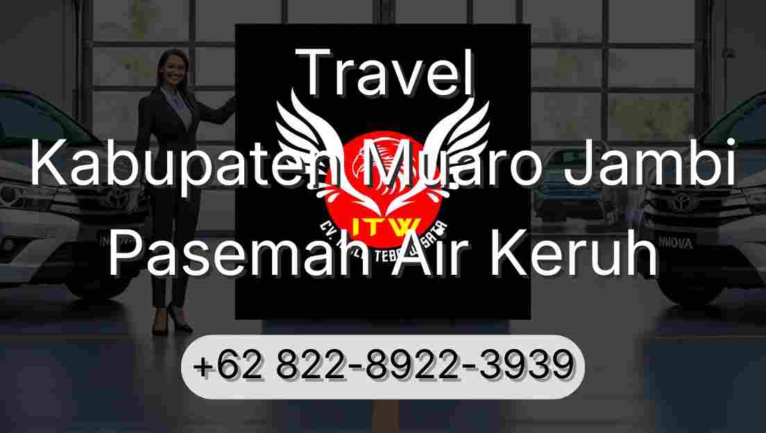 Travel Kabupaten Muaro Jambi Pasemah Air Keruh