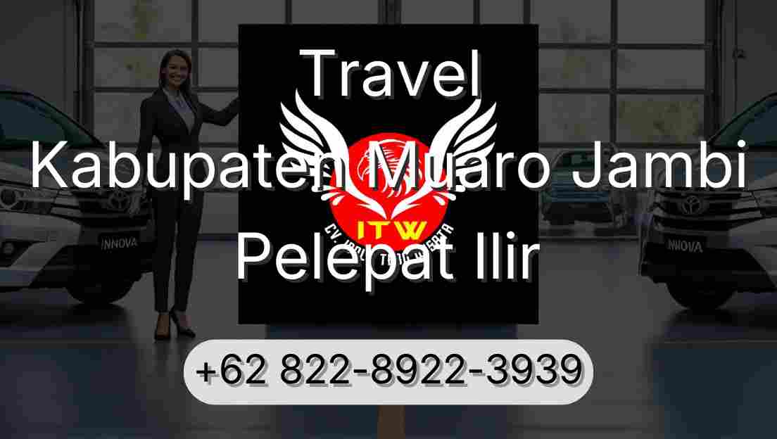 Travel Kabupaten Muaro Jambi Pelepat Ilir