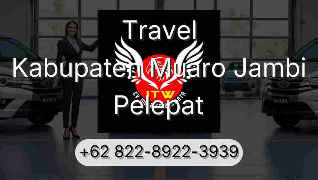Travel Kabupaten Muaro Jambi Pelepat