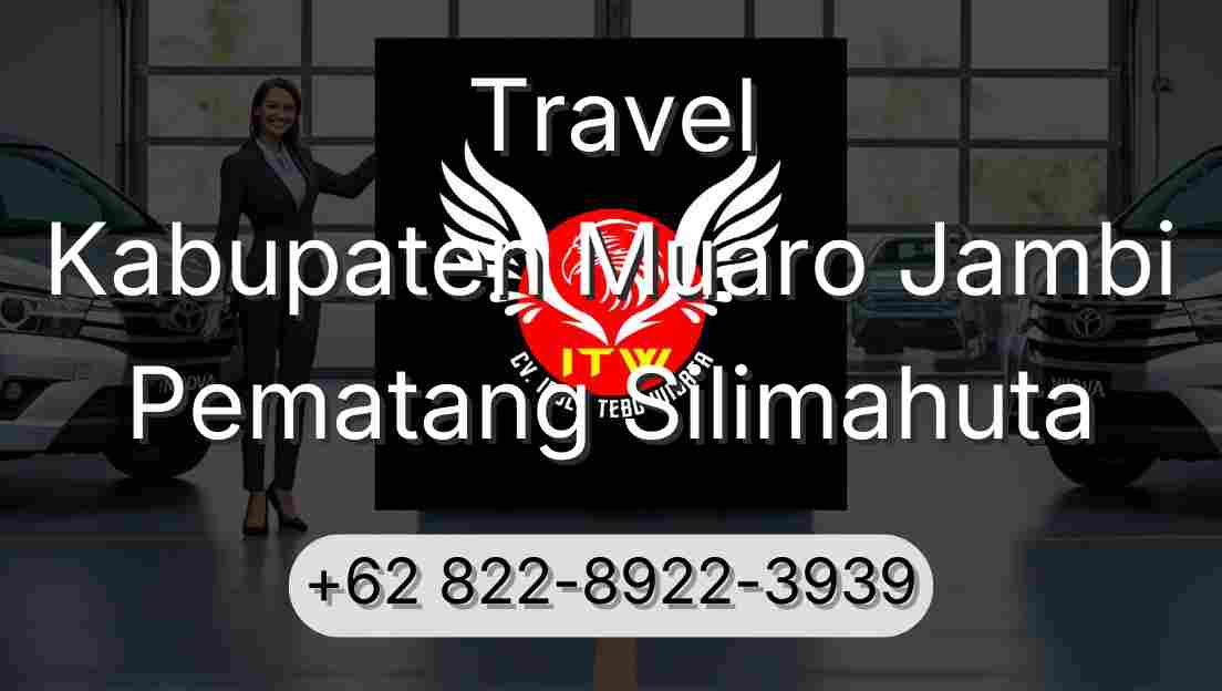 Travel Kabupaten Muaro Jambi Pematang Silimahuta