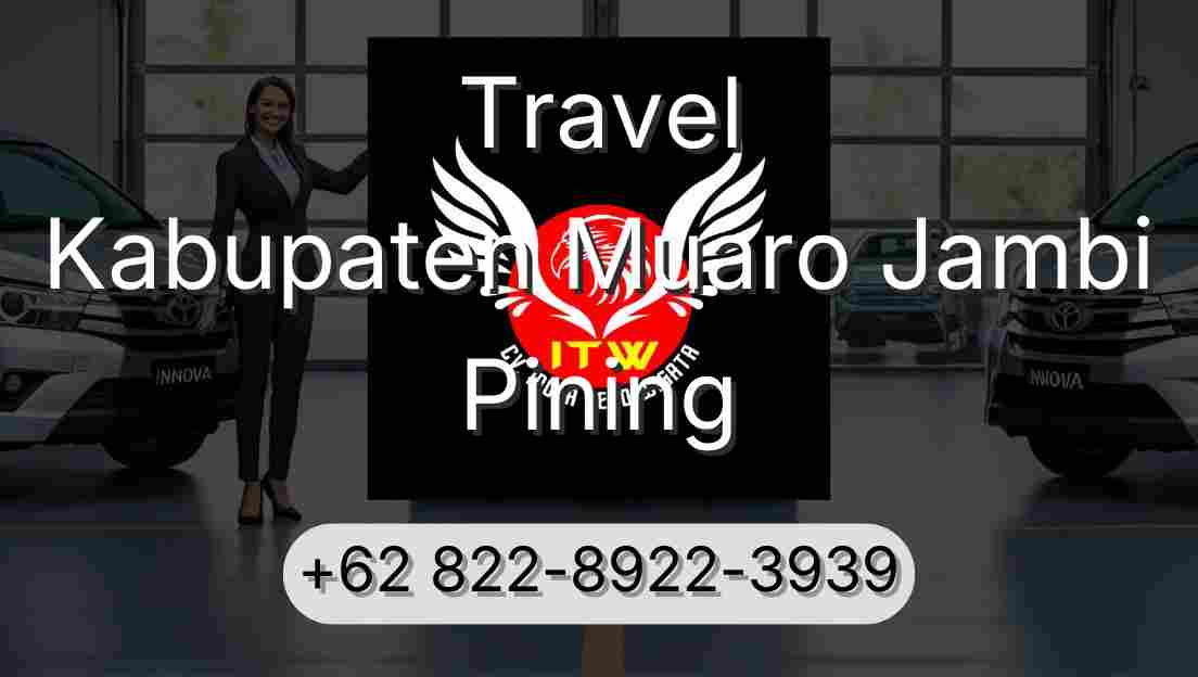 Travel Kabupaten Muaro Jambi Pining