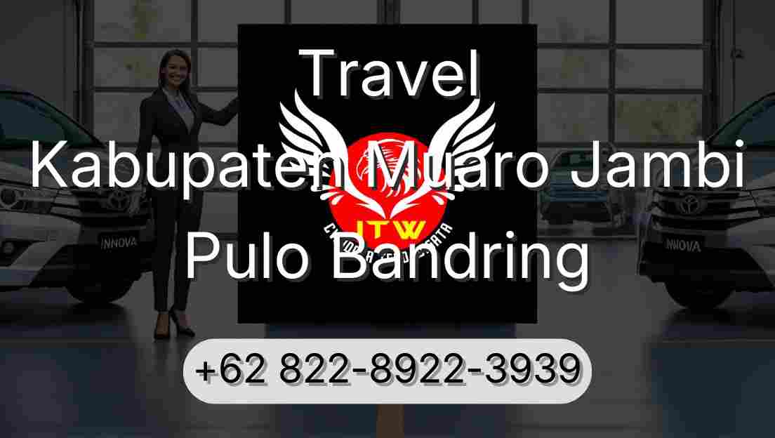 Travel Kabupaten Muaro Jambi Pulo Bandring