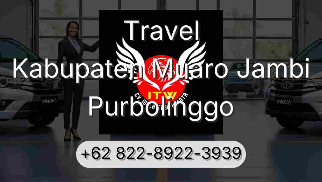 Travel Kabupaten Muaro Jambi Purbolinggo
