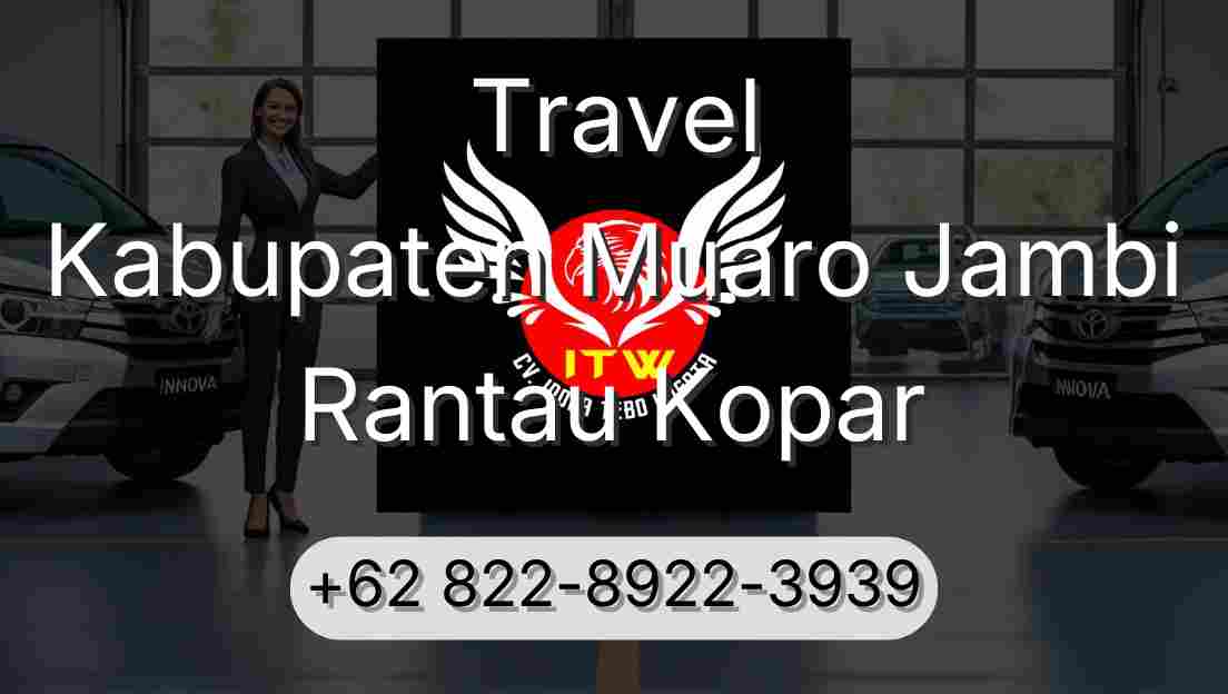 Travel Kabupaten Muaro Jambi Rantau Kopar