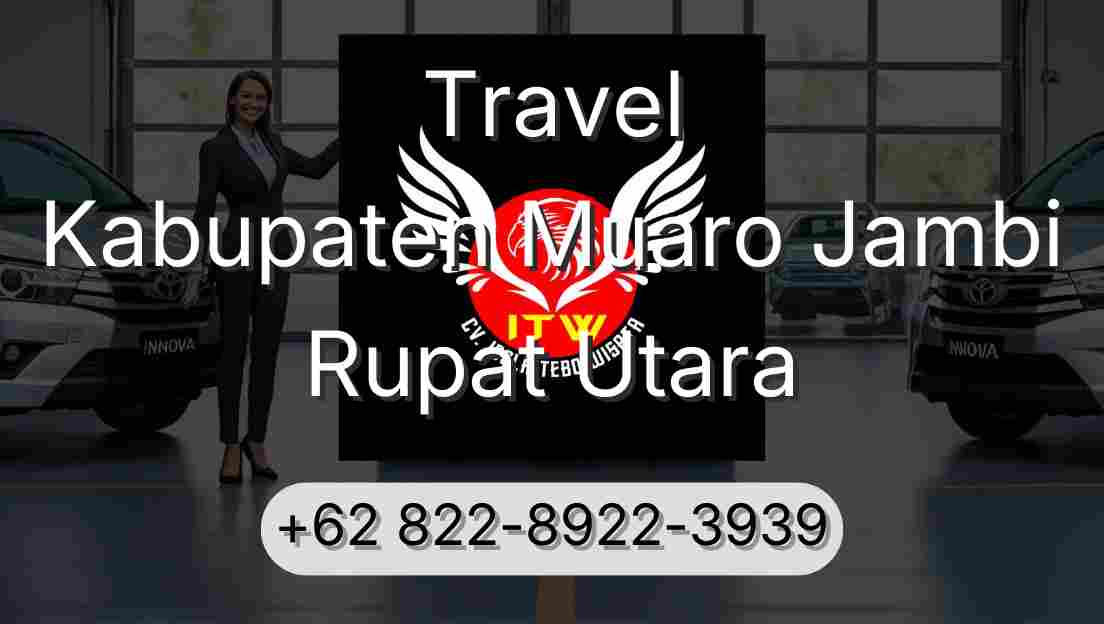 Travel Kabupaten Muaro Jambi Rupat Utara