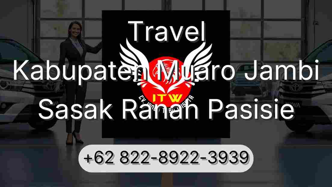 Travel Kabupaten Muaro Jambi Sasak Ranah Pasisie