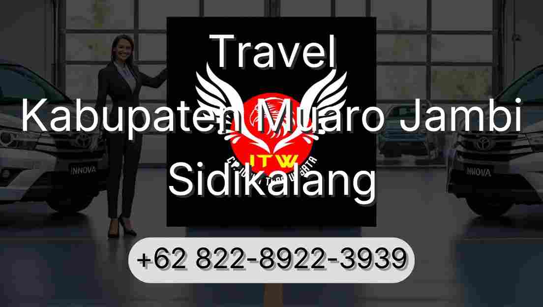 Travel Kabupaten Muaro Jambi Sidikalang
