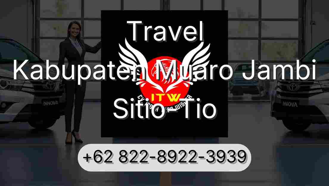 Travel Kabupaten Muaro Jambi Sitio-Tio