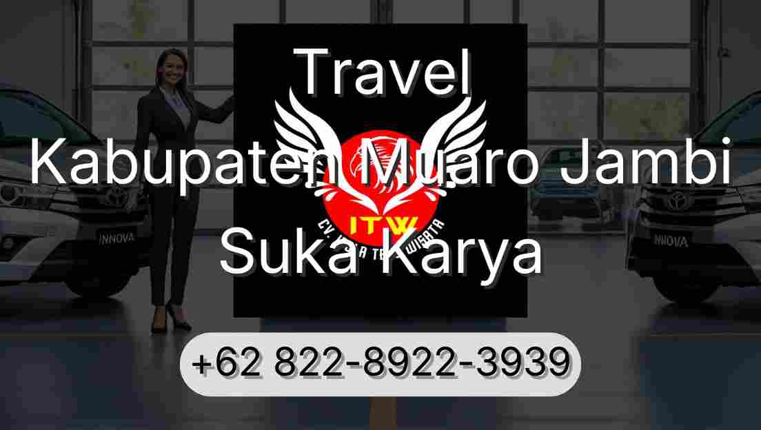 Travel Kabupaten Muaro Jambi Suka Karya