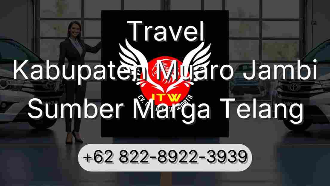 Travel Kabupaten Muaro Jambi Sumber Marga Telang