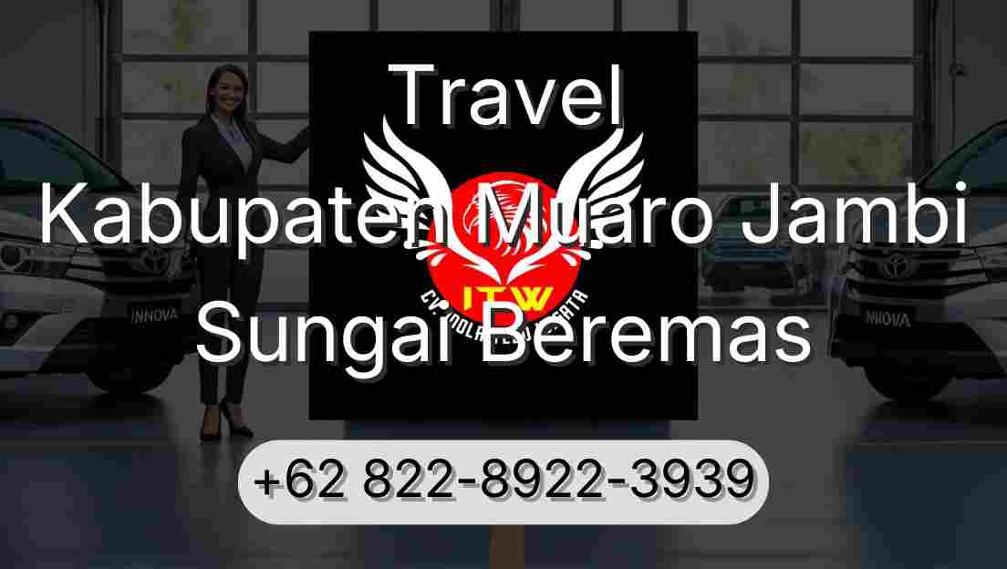 Travel Kabupaten Muaro Jambi Sungai Beremas