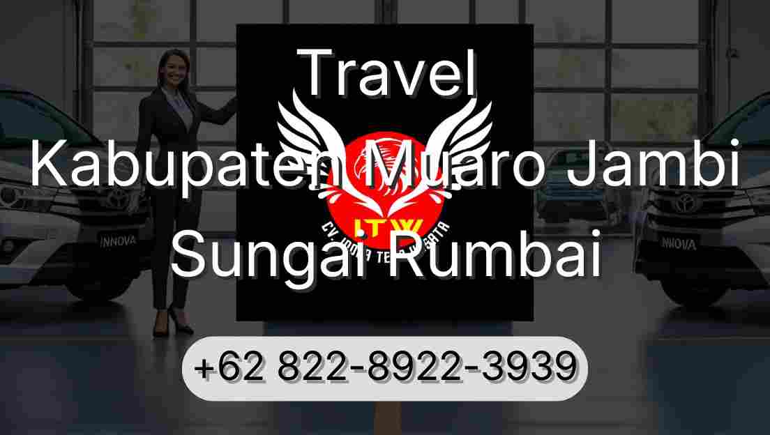 Travel Kabupaten Muaro Jambi Sungai Rumbai