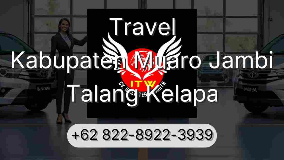 Travel Kabupaten Muaro Jambi Talang Kelapa